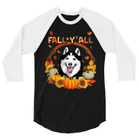 Happy Fall Y'all Siberian Husky Watercolor Pumpkin Autumn 3/4 Sleeve Shirt | Artistshot