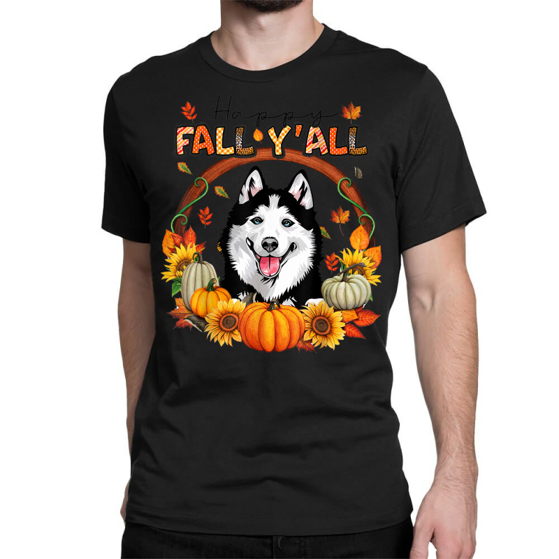 Happy Fall Y'all Siberian Husky Watercolor Pumpkin Autumn Classic T-shirt by Bewitch | Artistshot