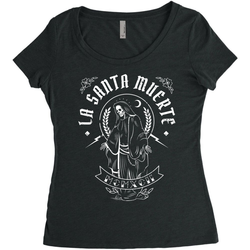 La-santas Muertes Women Women's Triblend Scoop T-shirt by Kosdapen517 | Artistshot