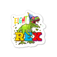 Kids Eight Rex 8th Birthday Gifts Eighth Dinosaur 8 Year Old Boy Sticker | Artistshot