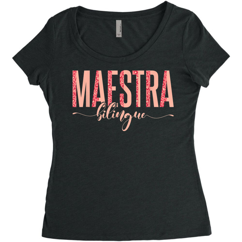 Spanish Teacher Maestras Maestra Bilingue Women's Triblend Scoop T-shirt by Outpost | Artistshot