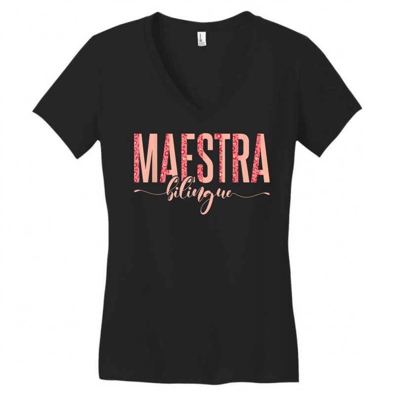 Spanish Teacher Maestras Maestra Bilingue Women's V-Neck T-Shirt by Outpost | Artistshot