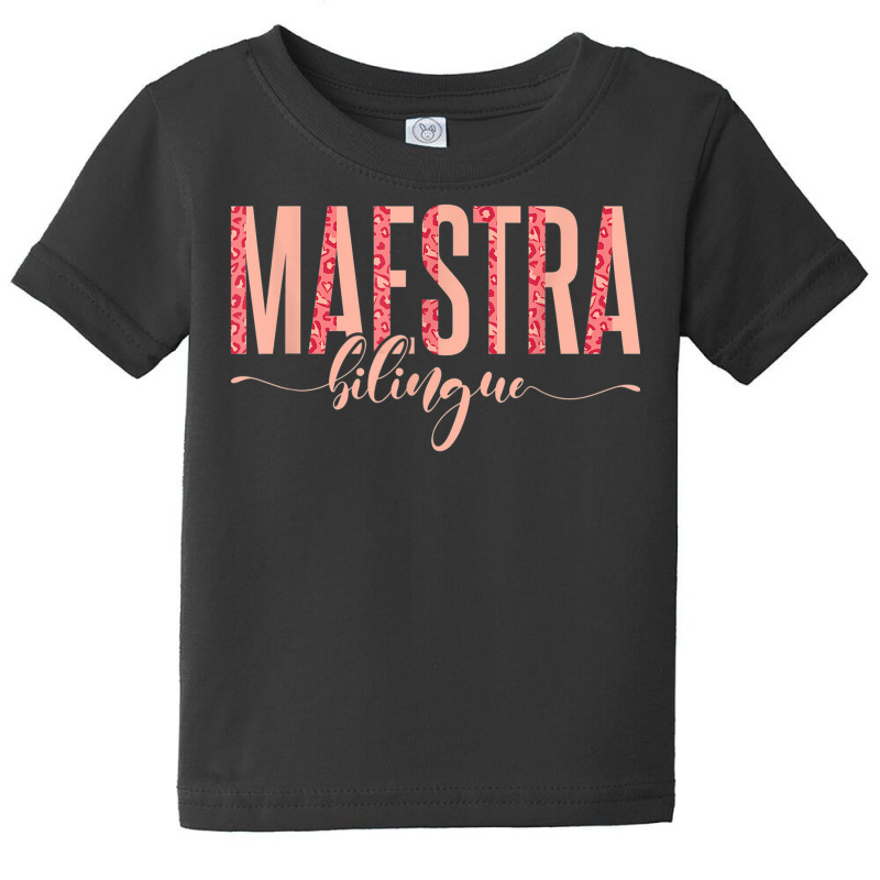 Spanish Teacher Maestras Maestra Bilingue Baby Tee by Outpost | Artistshot