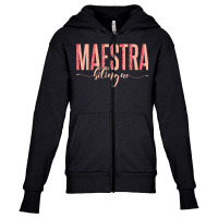 Spanish Teacher Maestras Maestra Bilingue Youth Zipper Hoodie | Artistshot