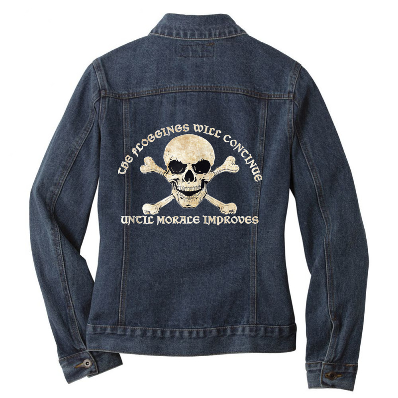 Pirate Skull Floggings Will Continue Until Morale Improves Zip Hoodie Ladies Denim Jacket by cm-arts | Artistshot