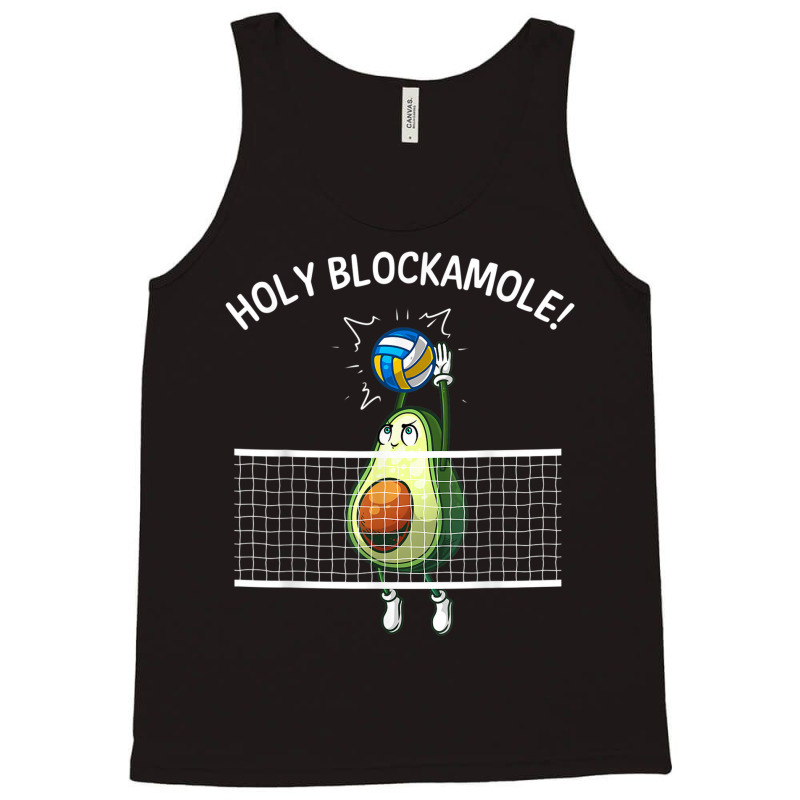 Funny Volleyball For Men Women Holy Guacamole Player Blocker T Shirt Tank Top by cm-arts | Artistshot