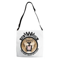 To Be A Lion Adjustable Strap Totes | Artistshot