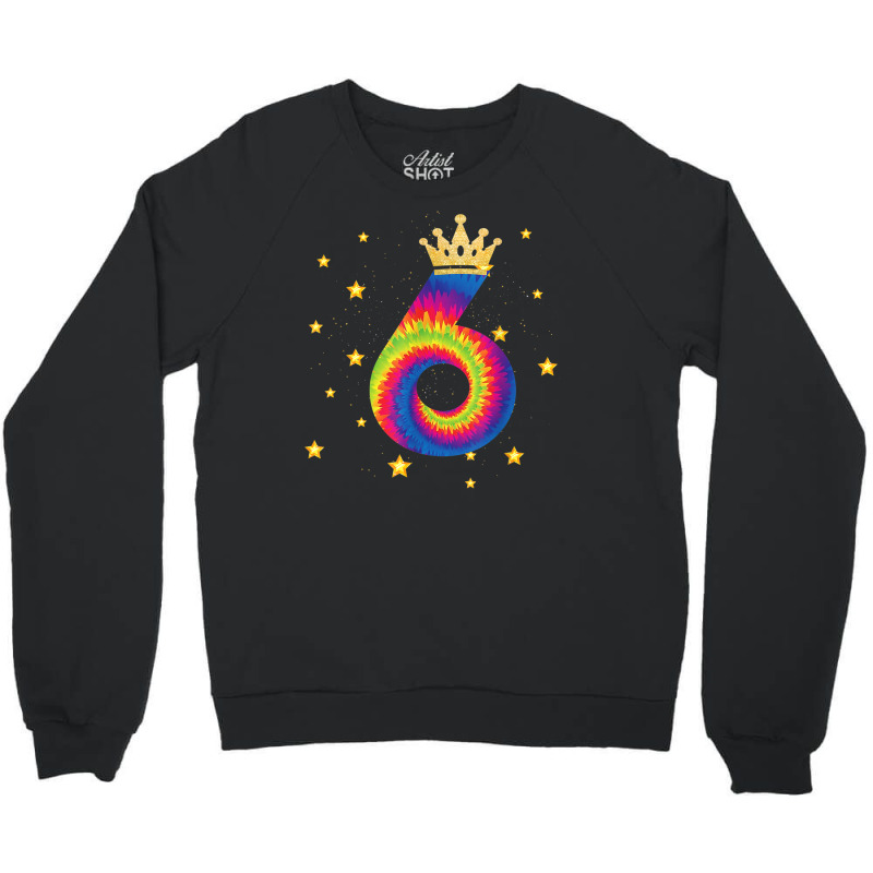 Funny Colorful Tie Dye 6 Years Old 6th Birthday Kids Girls Crewneck Sweatshirt | Artistshot