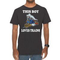 This Boy Loves Trains Gift Train Wagon Lover Gifts T Shirt Vintage T-shirt | Artistshot