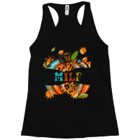 Milf Man I Love Fall Funny Pumpkin Autumn Seasons Lover Racerback Tank | Artistshot