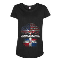 American Raised With Dominican Roots Republic Maternity Scoop Neck T-shirt | Artistshot