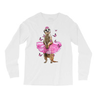 Meerkat With Tutu Long Sleeve Shirts | Artistshot