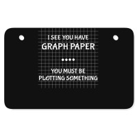 Math Teacher Joke Men Women Fun Best Math Quotes Atv License Plate | Artistshot