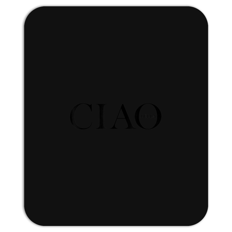 Ciao Bella Italian Greeting In Italy Mousepad | Artistshot