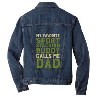 My Favorite Sport Stacking Buddy Calls Me Dad 1 Men Denim Jacket | Artistshot