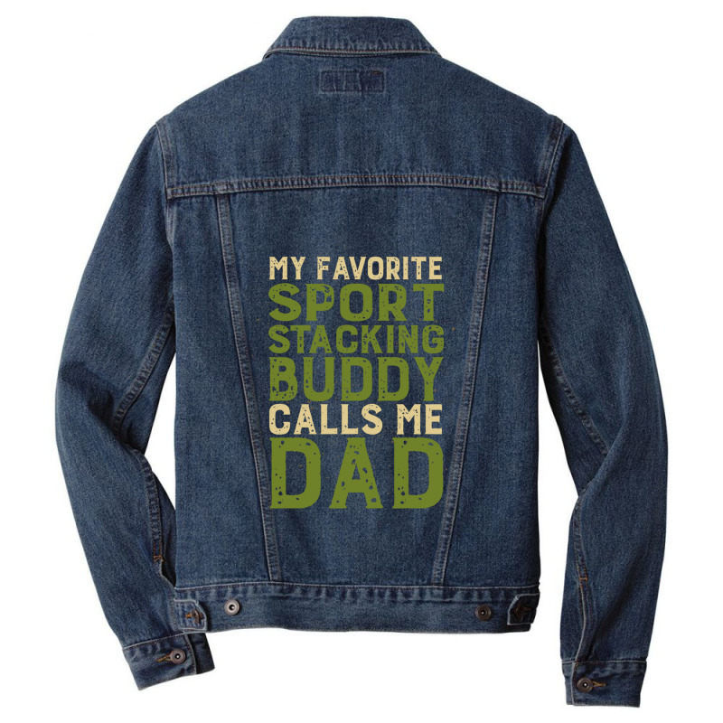 My Favorite Sport Stacking Buddy Calls Me Dad 1 Men Denim Jacket by JACQUELINEMARIASMITH | Artistshot