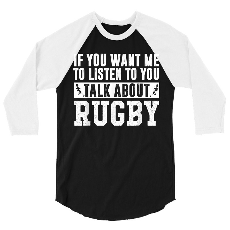 Talk About Rugby - Rugby Gift Rugby Player Rugby Coach Gift 3/4 Sleeve Shirt | Artistshot