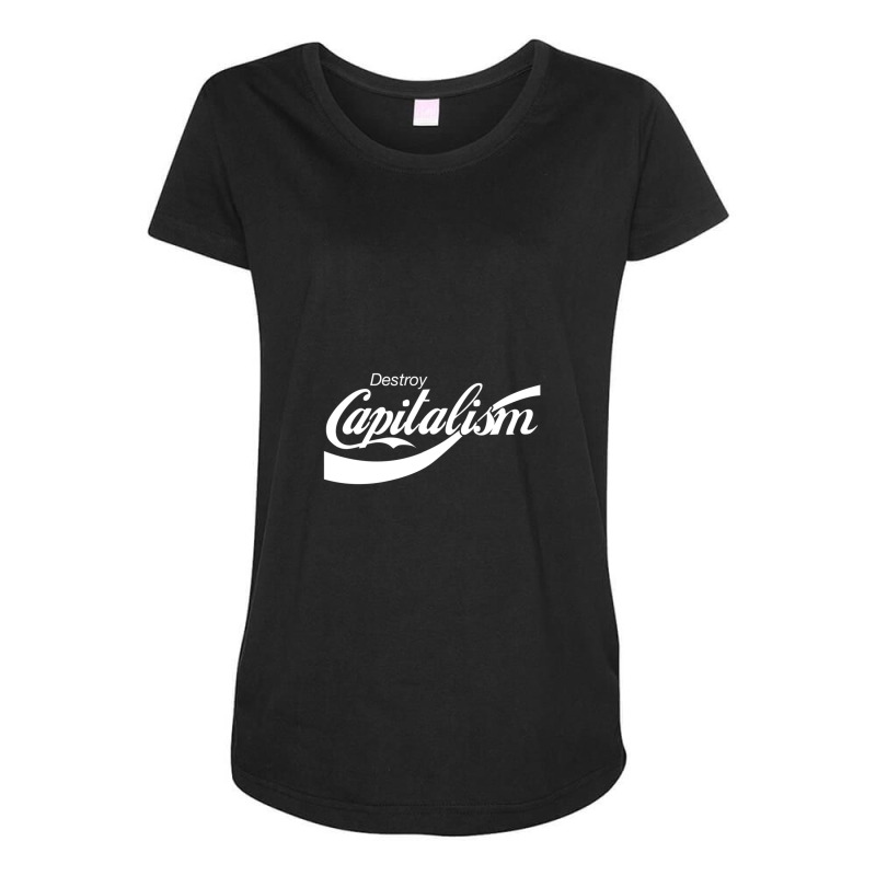 Destroy Capitalism Maternity Scoop Neck T-shirt by cm-arts | Artistshot