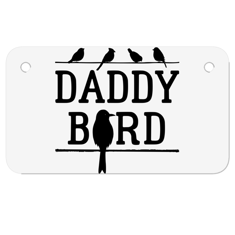 Daddy Bird Motorcycle License Plate | Artistshot