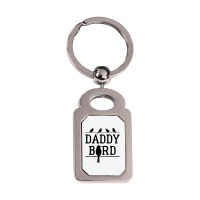 Daddy Bird Silver Rectangle Keychain | Artistshot