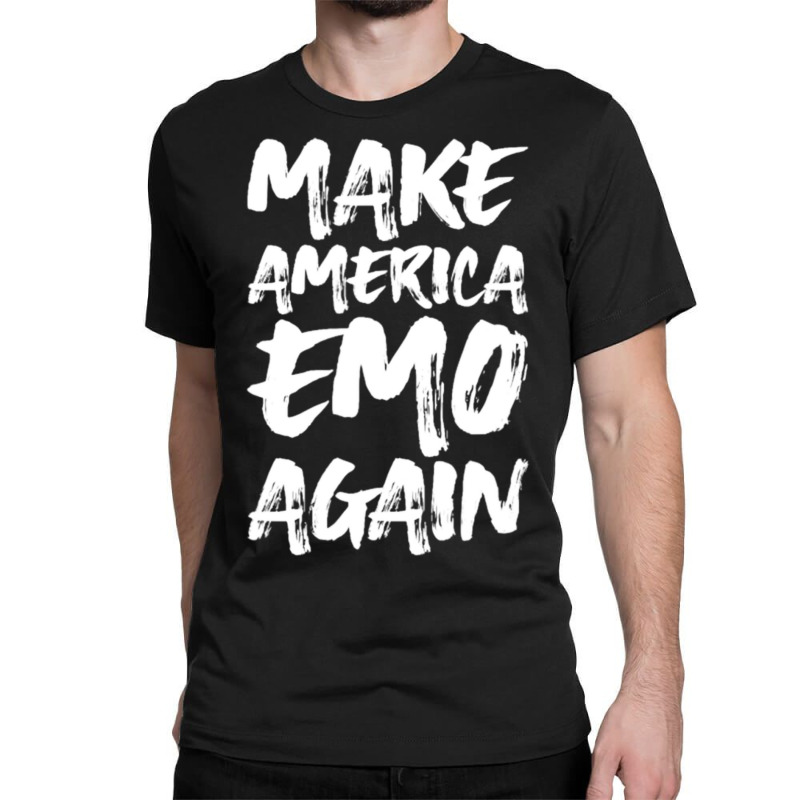 Make America Emo Again Classic T-shirt by Kosdapen517 | Artistshot