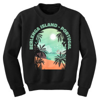 Berlenga Island Souvenir   Portugal Reminder Youth Sweatshirt | Artistshot