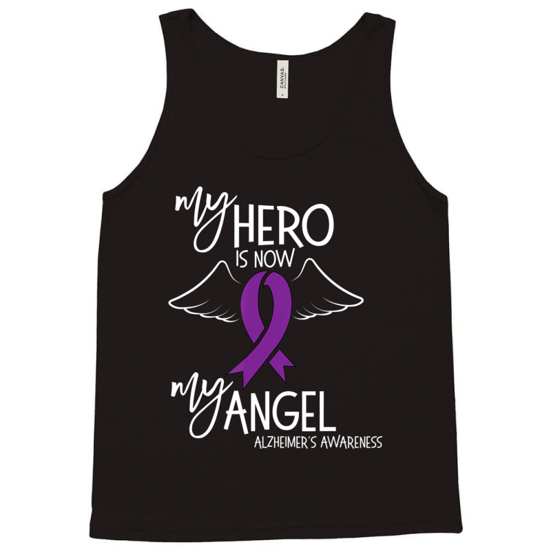 My Hero Is Now My Angel Alzheimers Awareness Tank Top | Artistshot