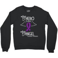 My Hero Is Now My Angel Alzheimers Awareness Crewneck Sweatshirt | Artistshot