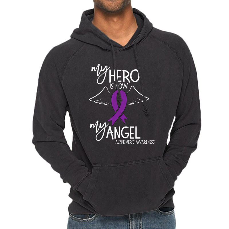 My Hero Is Now My Angel Alzheimers Awareness Vintage Hoodie | Artistshot