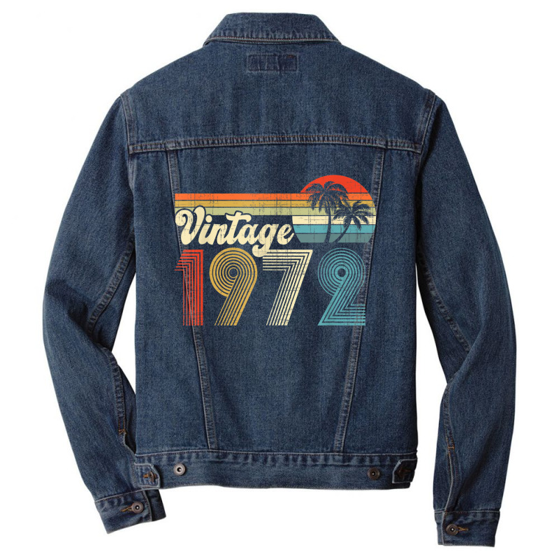 Vintage 1972 Made In 1972 50th Birthday Gift 50 Year Old Men Denim Jacket | Artistshot