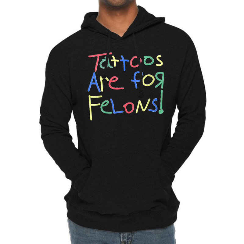 Womens Tattoos Are For Felons V Neck Lightweight Hoodie | Artistshot