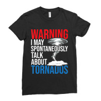 Spontaneously Talk About Tornados Hurricane Chaser Ladies Fitted T-shirt | Artistshot