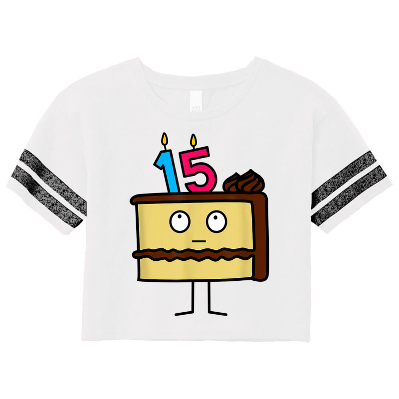 15th Birthday Cake With Candles Icing Chocolate Vanilla Scorecard Crop Tee by cm-arts | Artistshot