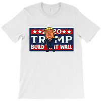 Build That Wall License Plate T-shirt | Artistshot