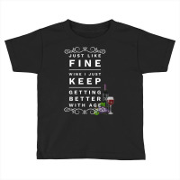 30 Year Old Birthday Gift T Shirt Fine 30 Year Old Wine Tee Toddler T-shirt | Artistshot