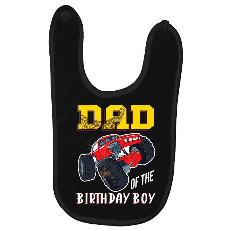 Mens Dad Of The Birthday Boy, Your Monster Truck Birthday Baby Bibs | Artistshot