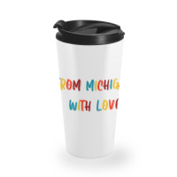 From Michigan With Love Travel Mug | Artistshot