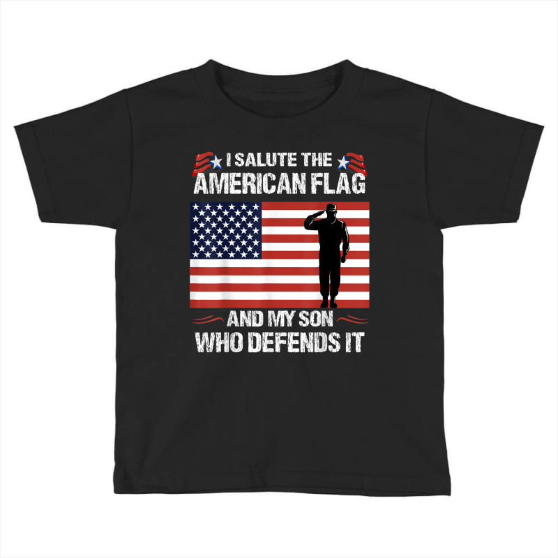 American Flag Tee To Salute Military Veteran Son Toddler T-shirt by cm-arts | Artistshot