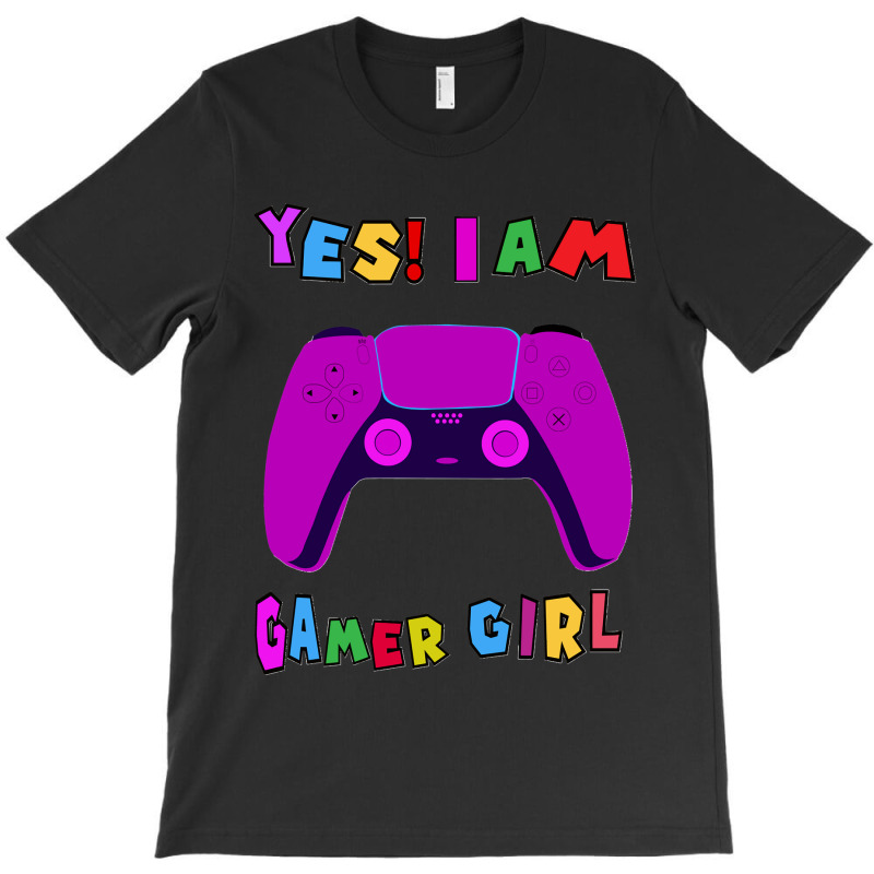 Yes! I Am A Gamer Girl Classic T-shirt | Artistshot