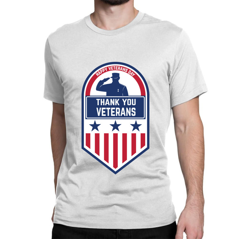 Happy Veterans Day Classic T-shirt by cm-arts | Artistshot