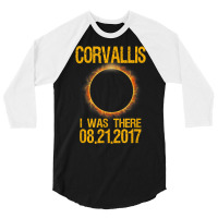 Corvallis Oregon Total Solar Eclipse 2017 T Shirt 3/4 Sleeve Shirt | Artistshot