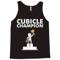 Cubicle Champion Funny T Shirt For Office Cubicle Dwellers Tank Top | Artistshot