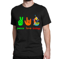 Peace Love Biology Microscope Painter Science Teach Classic T-shirt | Artistshot