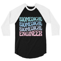 Biomedical Engineering Bme Long Sleeve T Shirt 3/4 Sleeve Shirt | Artistshot