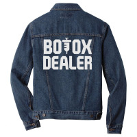 Funny Botox Dealer Syringe Cosmetic Aesthetic Nurse Injector Pullover Men Denim Jacket | Artistshot