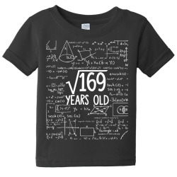 square root of 169 13th birthday 13 years old t shirt Baby Tee | Artistshot