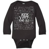 Square Root Of 169 13th Birthday 13 Years Old T Shirt Long Sleeve Baby Bodysuit | Artistshot