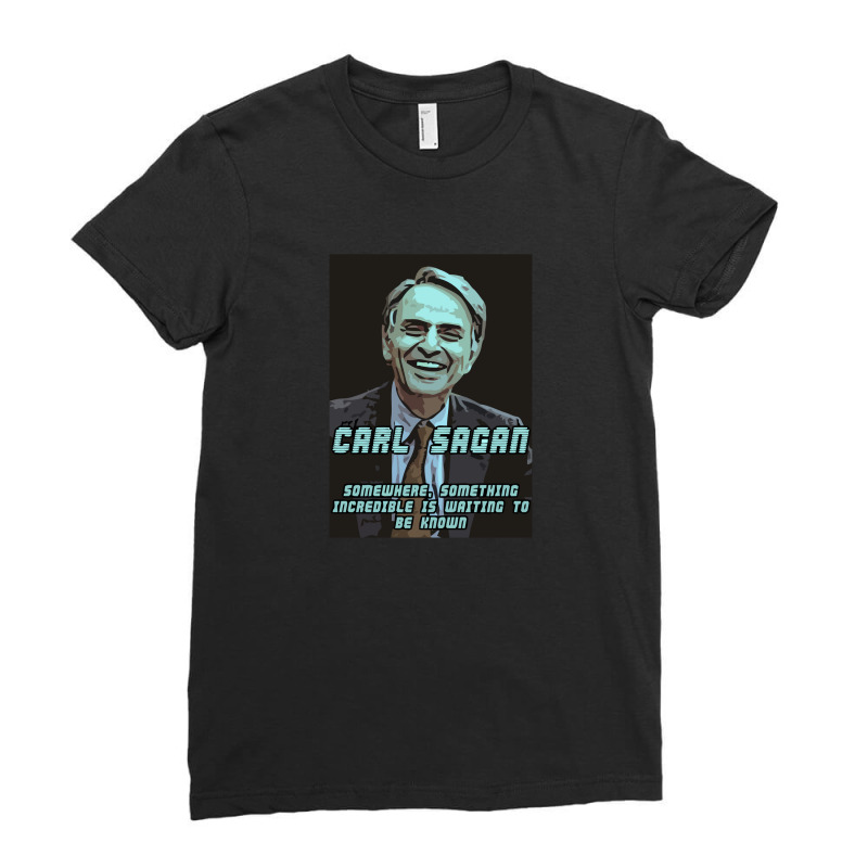 Carl Sagan Quote Cosmos Ladies Fitted T-Shirt by linda54 | Artistshot