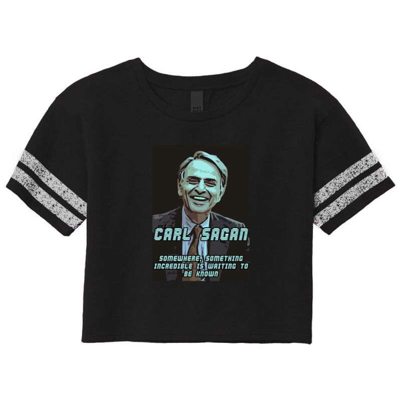 Carl Sagan Quote Cosmos Scorecard Crop Tee by linda54 | Artistshot