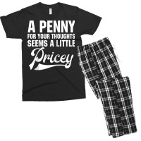 A Penny For Your Thoughts Sarcastic Joke Funny Raglan Baseball Tee Men's T-shirt Pajama Set | Artistshot